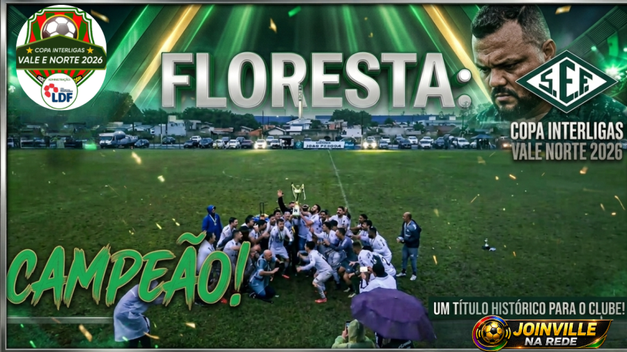FLORESTA CONQUISTA A COPA INTERLIGAS 2026